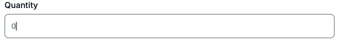 Quantity field in its focused state